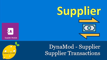 DynaMod - Supplier Transactions Guides and Tips