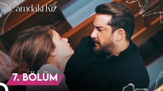 Camdaki Kız | 7. Bölüm