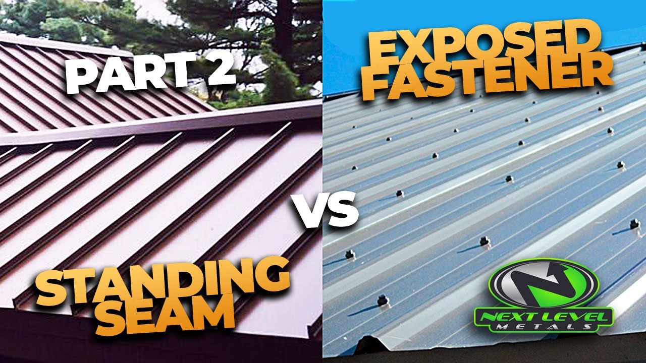 Exposed Fastener vs Standing Seam Pt. 2 - Standing Seam Roofs | Next ...