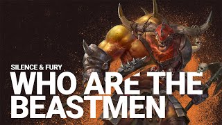 Who Are The Beastmen? | Total War: WARHAMMER II Who Are The Beastmen? | Total War: WARHAMMER II