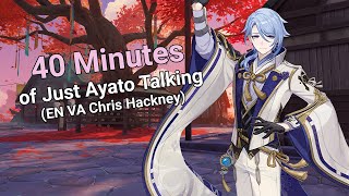 40 Minutes of Just Ayato Talking (EN VA Chris Hackney)