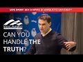 Can You Handle the Truth? | Ben Shapiro