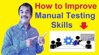 how to improve manual testing skills | testingshala | manual testing |   software testing