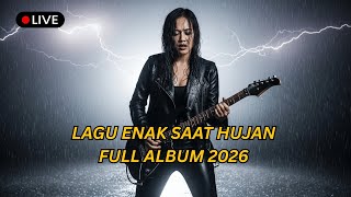   Lagu Enak Buat Kerja Terbaru 2026  Slow Rock Mellow  Playlist Nonstop