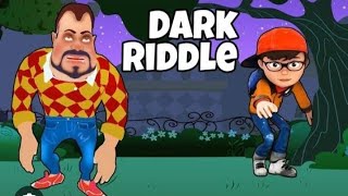 dark riddle uncle part 2 video