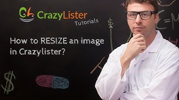 How to Resize images in Crazylister? - Crazylister tutorials