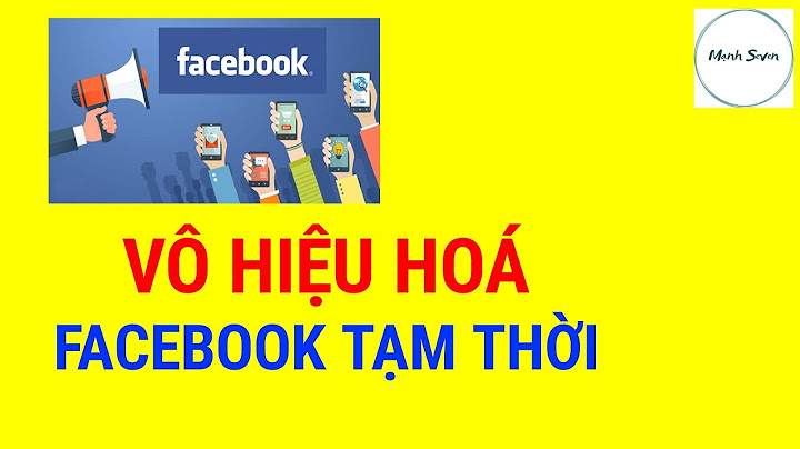 Hướng dẫn vô hiệu hóa tài khoản facebook tạm thời