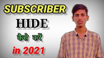 How to Hide Subscriber On Youtube || Subscriber hide kaise kare ? 2021