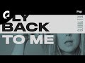 Gloria Tells - Fly Back to Me