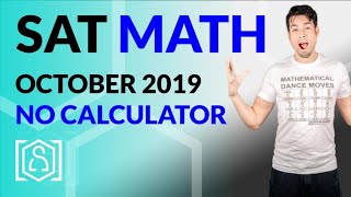 SAT Math: October 2019 OFFICIAL TEST Calculator (In Real Time)
