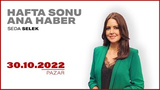 #CANLI | Seda Selek ile Hafta Sonu Ana Haber | 30 Ekim 2022 | #HalkTV