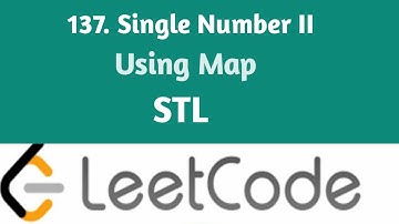 137. Single Number II | Letcode solution | Map | STL