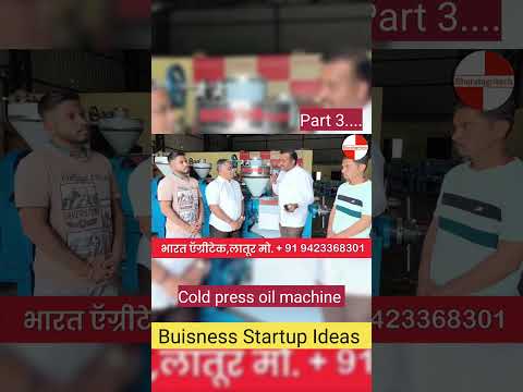 Bharat Agritech Cold Press Oil Machine | Start Your own Oil Mill  Business 2026 #oilmachine