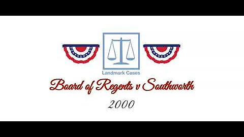 Board of Regents v Southworth (2000)