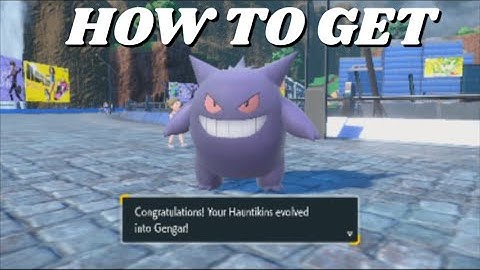 HOW TO EVOLVE HAUNTER INTO GENGAR (WITHOUT TRADING) IN POKEMON SCARLET AND VIOLET