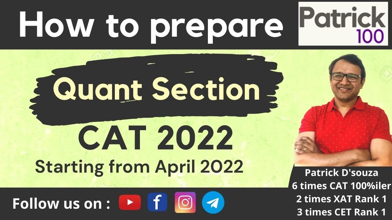 How to prepare Quant Section for CAT 2022 if starting from April 2022 ...