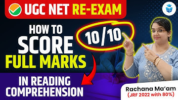 How to Score Full Marks in Reading Comprehension? UGC NET 2024 Paper 1 Re-Exam | Rachana Mam JRFAdda