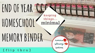 END OF YEAR HOMESCHOOL MEMORY BINDER // KEEPING THINGS MINIMAL 🌿