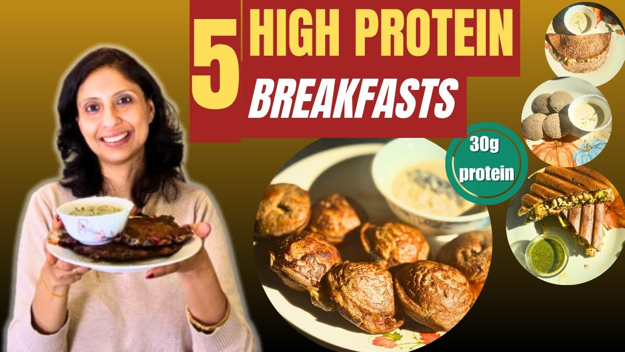 5 High Protein Indian Breakfasts from 1 Meal Prep | More Than Just Weight Loss