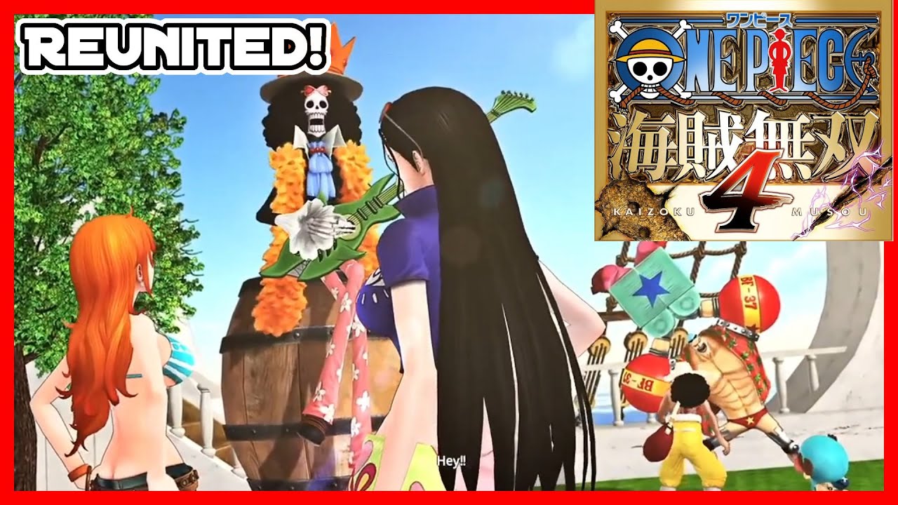 Reunited! The Straw Hat Pirates One Piece Pirate Warriors 4 YouTube