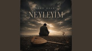 Neyleyim (Live) - Son Hece