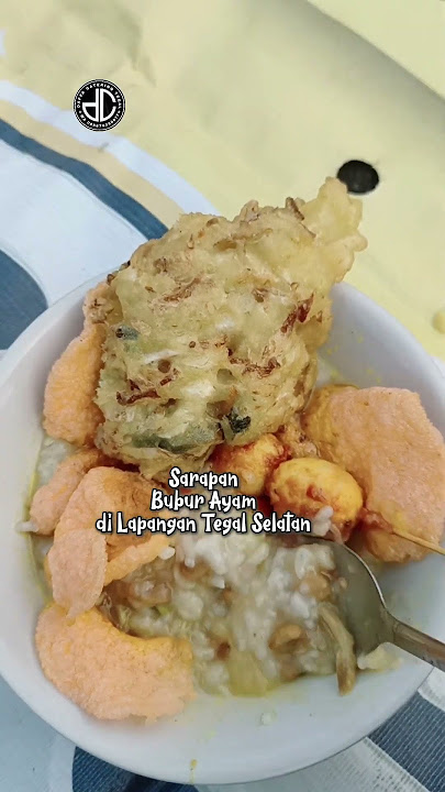 Sarapan Bubur Ayam di Lapangan Tegal Selatan