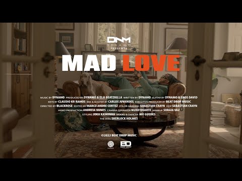 Dynamo - Mad Love (Official Video)