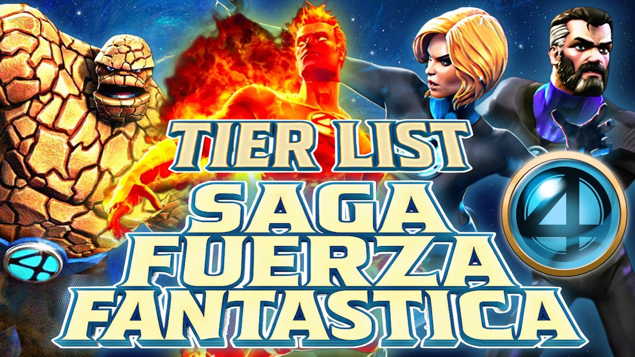 TIER LIST SAGA FUERZA FANTÁSTICA MEJORES CAMPEONES SAGA FANTASTIC FORCE