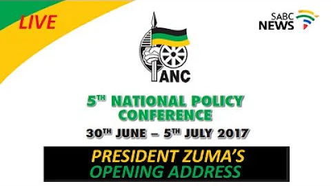 ANC Policy Conference 2017, Day 1: 30 June 2017
