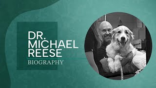Get To Know Veterinary Neurologist, Dr. Michael Reese
