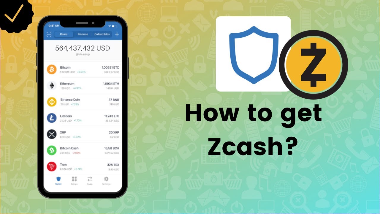 How to get Zcash on Trust Wallet? - Trust Wallet Tips