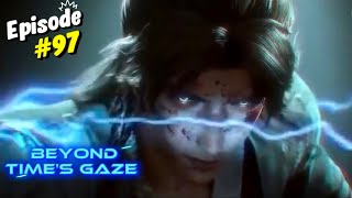 BEYOND THE TIMESCAPE EPS 97 | NOVEL DONGHUA | NOVEL KULTIVASI | NOVEL AUDIO 