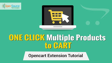 One Click Multiple Product to Cart- OpenCart Extension Video Tutorial