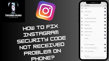 How to Fix Instagram Security Code Not Received Problem on Phone?