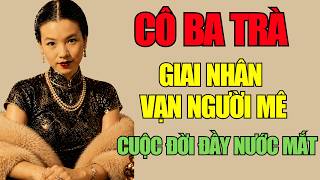 Cô Ba Trà: 