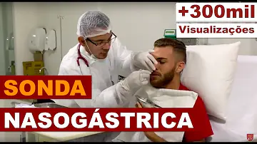 O que precisa para passar sonda Nasogastrica?