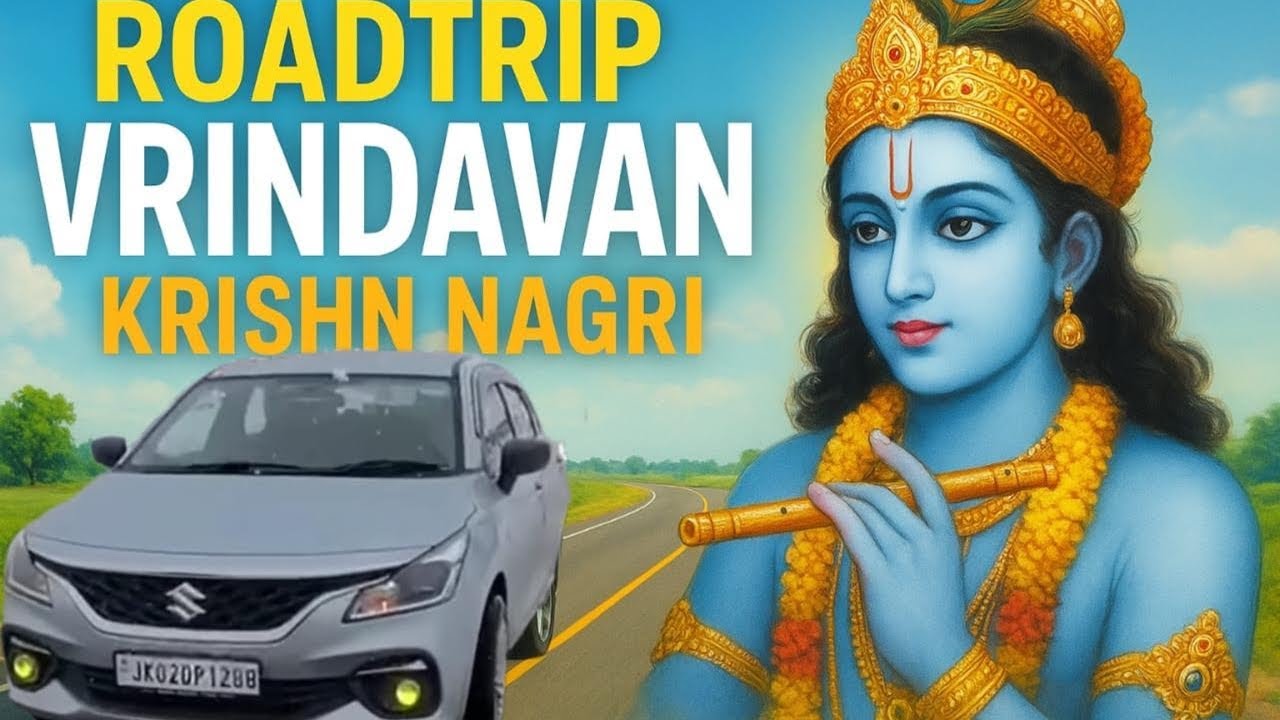 “From Highway to Heaven: My Soulful Vrindavan Road Trip” - YouTube