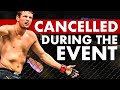 10 Fights That Actually Got Cancelled Mid-Event