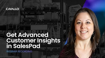 Webinar: Get Advanced Customer Insights in SalesPad / SalesPad by Cavallo