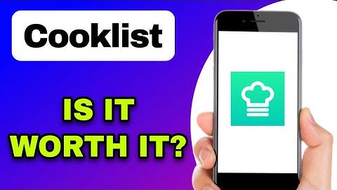 COOKLIST APP REVIEW - IS IT WORTH IT? (EXPLAINED)