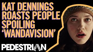Kat Dennings Roasts People Leaking ‘WandaVision’ Spoilers | PEDESTRIAN.TV