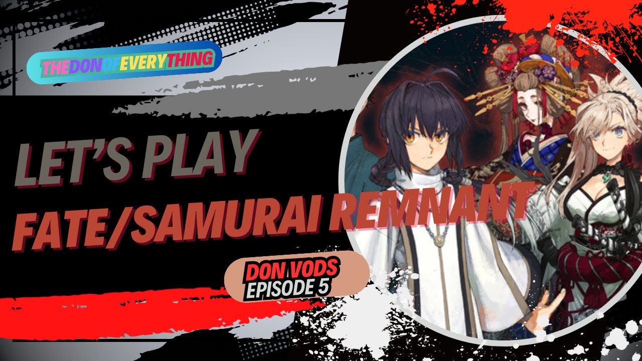 Let's Play Fate/Samurai Remnant | Episode 5 | Donvods | PS5Pro - YouTube