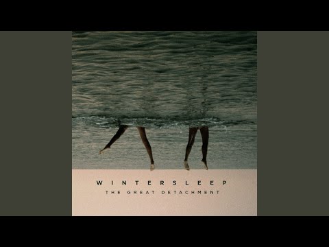 Wintersleep — Lifting Cure