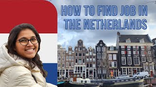 How to find job in Netherlands