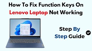 Celebrity How To Fix Function Keys On Lenovo Laptop Not Working Profile