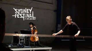 Long String Instrument: Sydney Festival 2017