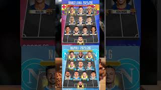 Barcelona & Napoli Xi - If Rumours Are True