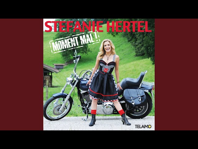 Stefanie Hertel - Bleib wie du bist