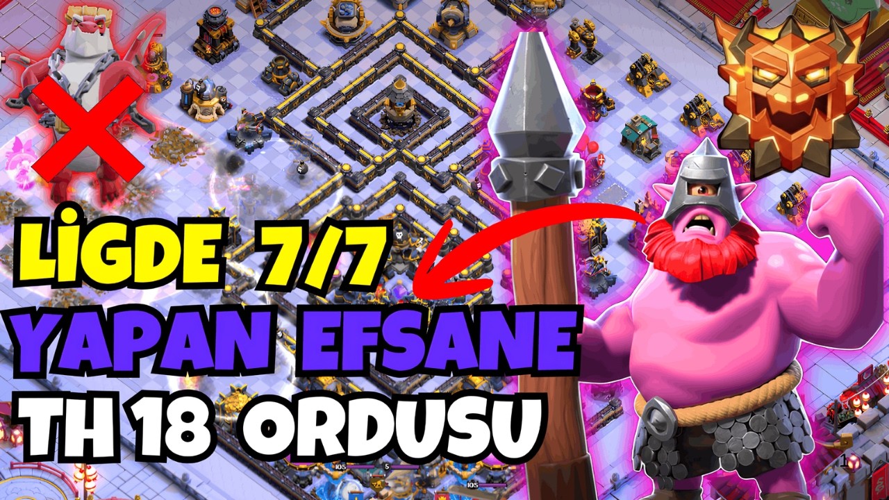 BB 18 EFSANE LİGİN EN GÜÇLÜ ORDUSU - Clash Of Clans