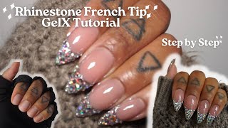 How To Do Bling French Tip Nails | Gel X | Rhinestones | Beginner Friendly | Step by Step Tutorial